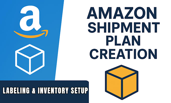 Create your amazon fba shipment plan with labels and setup by Ali ...