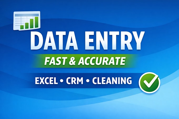 do expert data entry and typing into your system or CRM