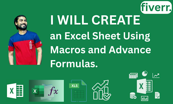 create an excel sheet using advanced formulas and macros