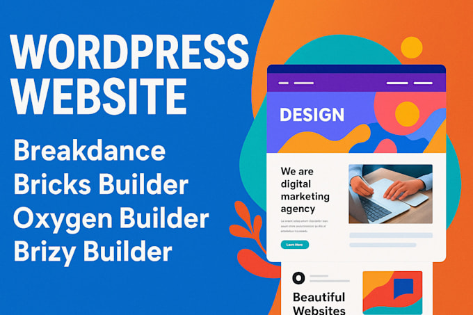 build wordpress website with bricks builder brizy breakdance oxygen builder pro