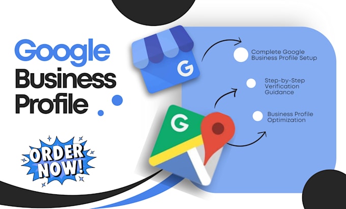 guide you in google business profile setup and verification