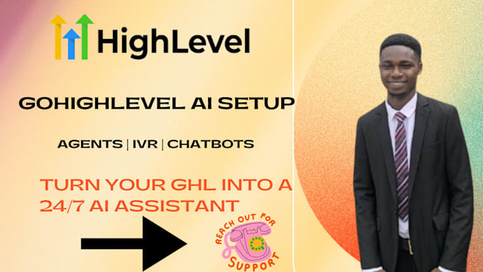 build ghl ai agent, IVR, chatbot and automation