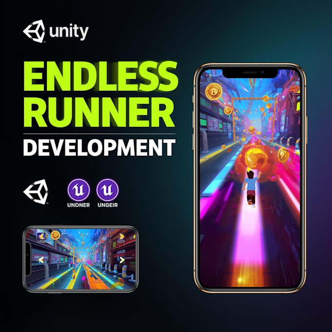 develop an endless runner game in unity or unreal engine 2d,3d,VR