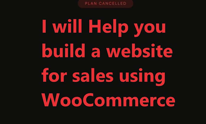 help you build a website for sales using woocommerce