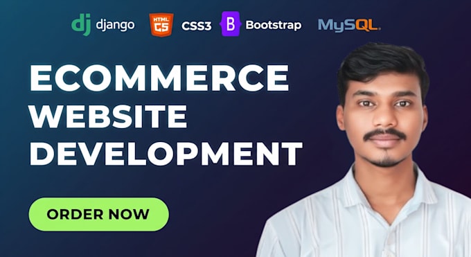 develop a professional e commerce website using django, python, and bootstrap