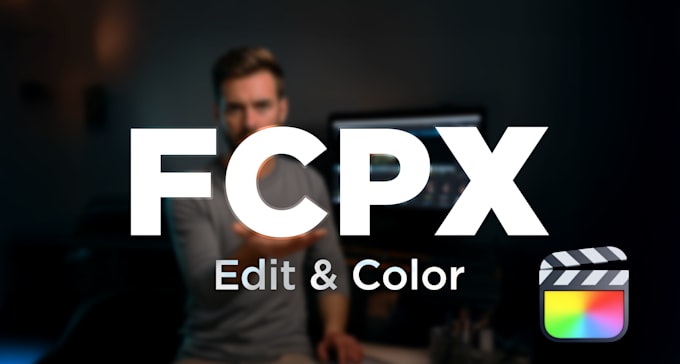 edit videos and do color grading in final cut pro