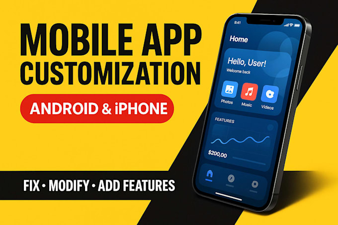 customize and modify android and ios apps professionally