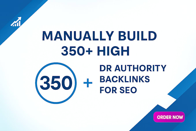 manually build 350 high DR 90 authority backlinks for SEO