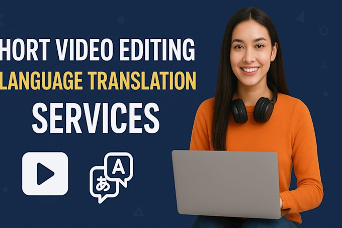 be creative video editing  perfect language translation services