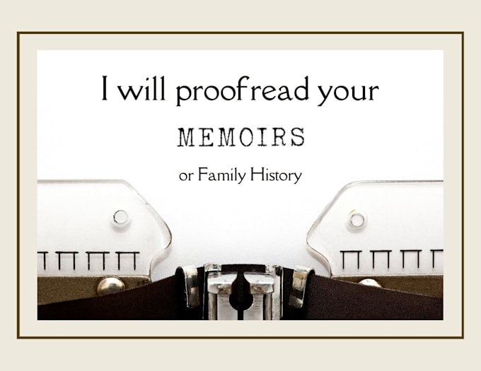 proofread your memoir or family history