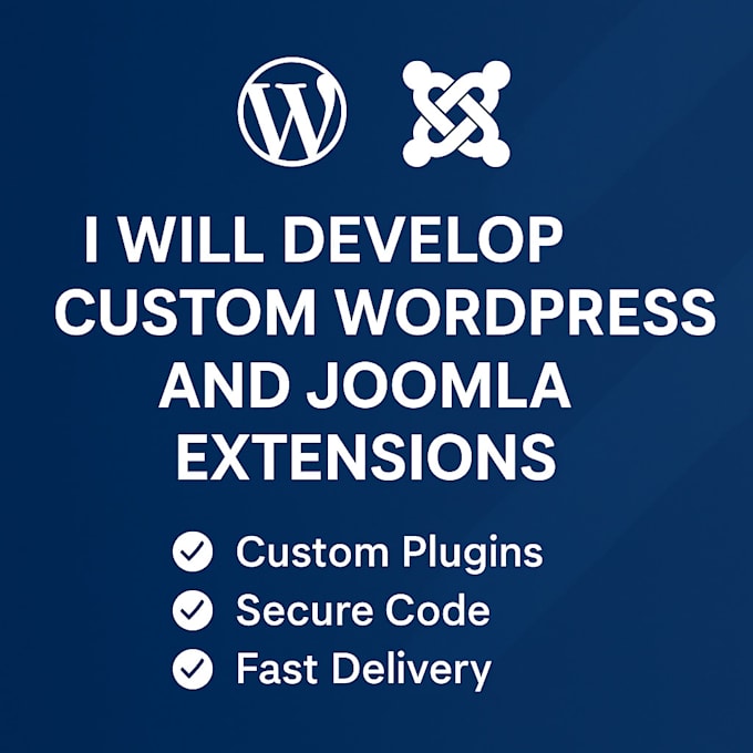 develop custom wordpress and joomla extensions