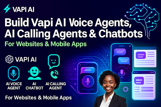 Build vapi ai voice agents, ai calling agents and chatbots for websites ...
