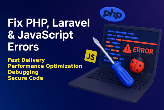 fix PHP, laravel, or javascript errors for your web app