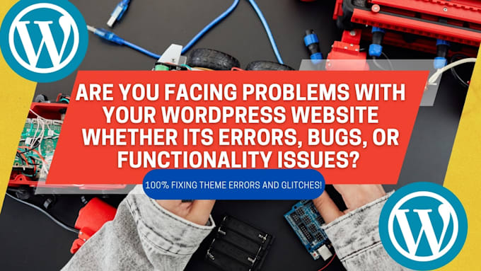 fix wordpress issues, fix wordpress errors, bugs, fix wordpress website