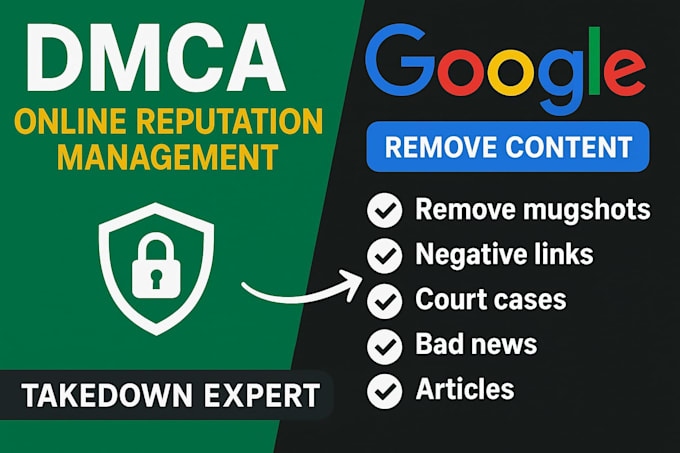remove negative articles,false news,bad links,mugshots cases from google search