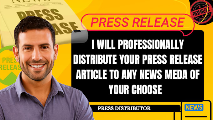 professionally distribute your press release article to any news media outlet