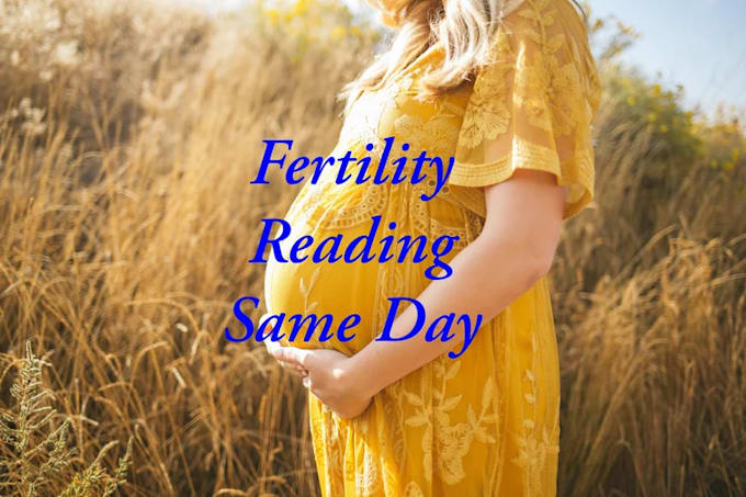give a psychic fertility reading