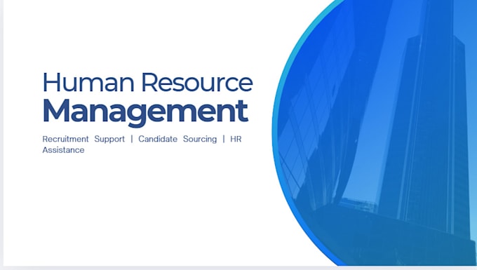 provide recruitment support and HR data management