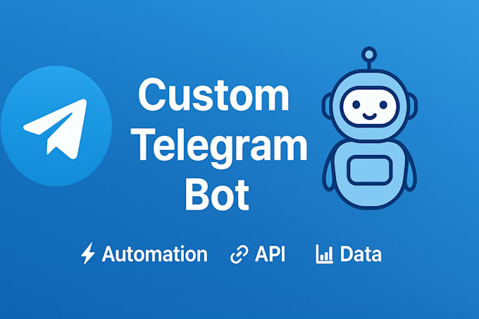 Custom telegram bot for automation and apis by Alimohamed12321 | Fiverr