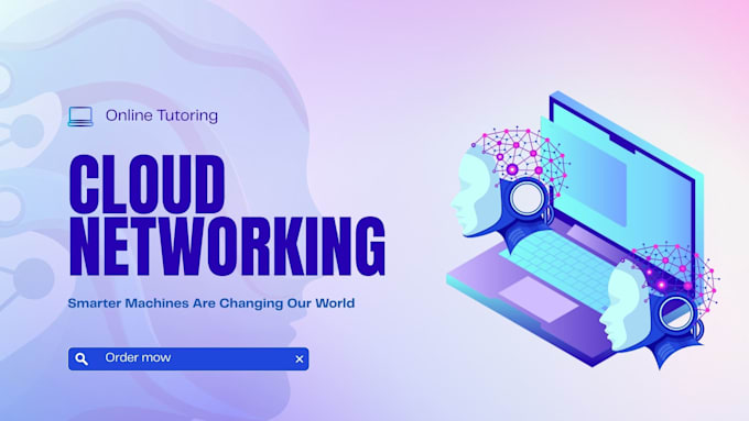 be your cloud networking and math teacher