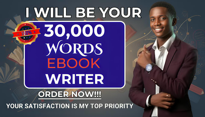 ghost write 30,000 words ebook as ghost book writer, and ghost ebook writer