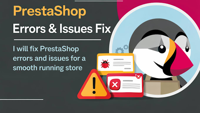 fix prestashop errors and issues for a smooth running store