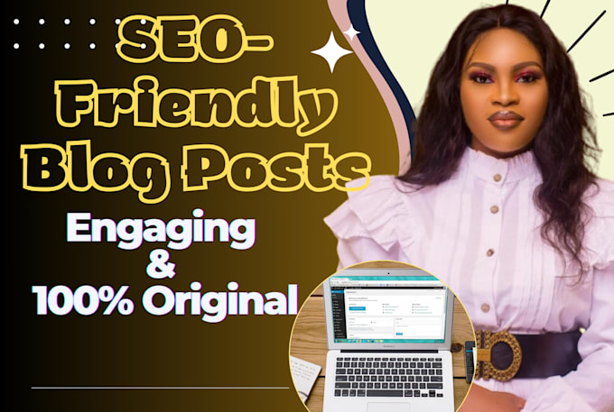 be your SEO content writer for blog posts, articles, and website content