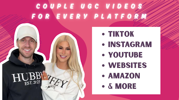 create couple ugc videos for tiktok, instagram, and ads