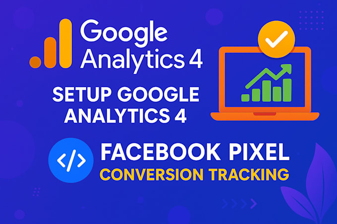 setup google analytics 4 facebook pixel conversion tracking