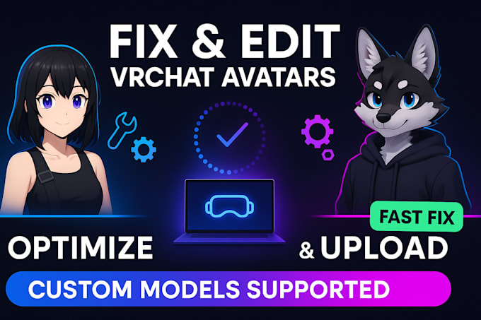Edit fix optimize covert custom vr chat avatar model vr chat upload by ...