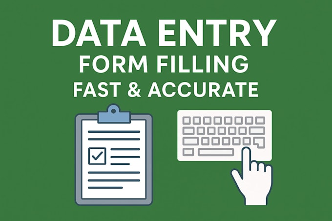 do accurate data entry, form filling, copy paste and typing jobs