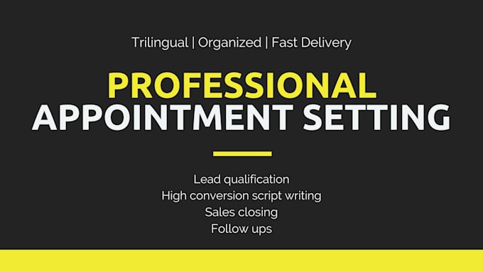 be your professional appointment setter