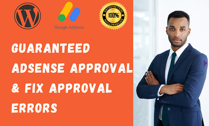 ensure guarantee google adsense approval, adsense account monetization approval