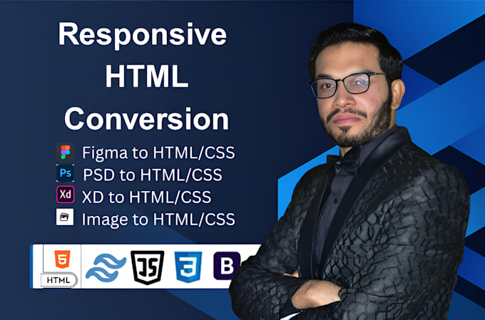 do figma to HTML, psd to HTML, xd to HTML, CSS, bootstrap or tailwind css