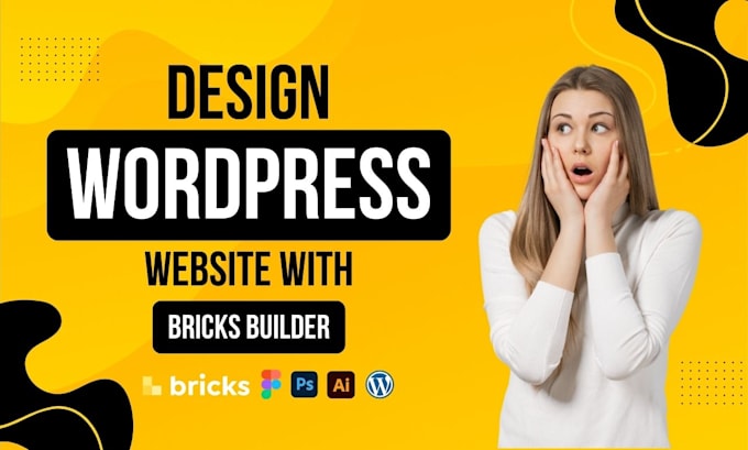 design a fast wordpress website with bricks builder, SEO ready