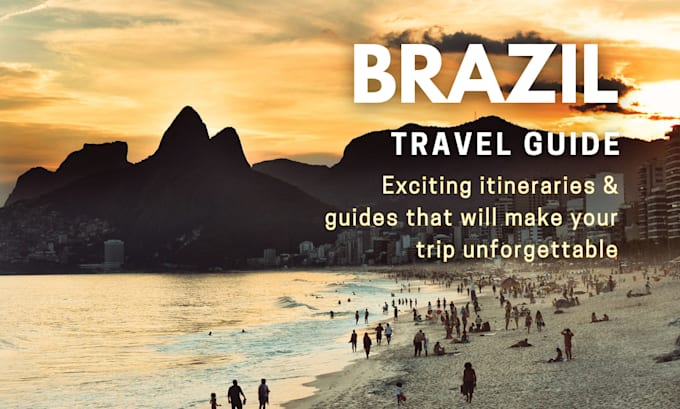write a travel guide for brazil most amazing cities