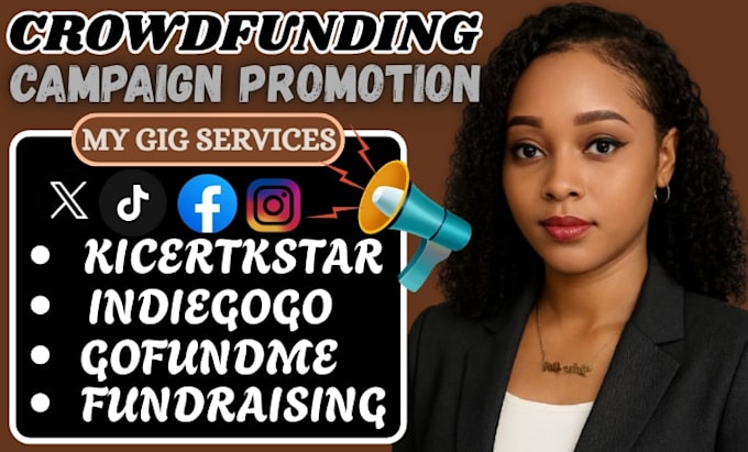 create a high converting crowdfunding campaign for kickstarter and gofundme
