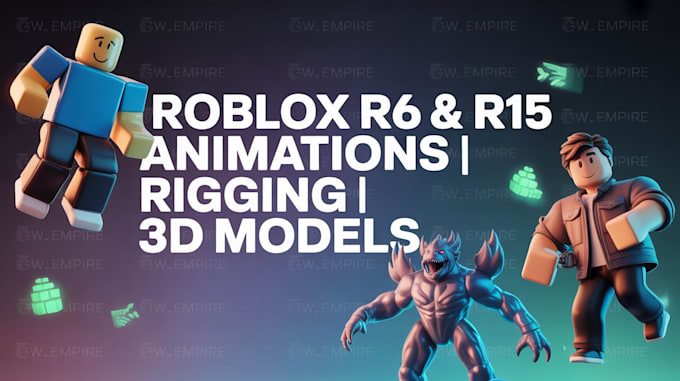 Create and animate roblox r6 and r15 characters, rigs, and custom 3d ...