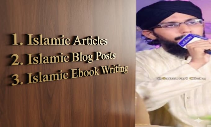 be your islamic writer for islamic articles,blogs and ebooks