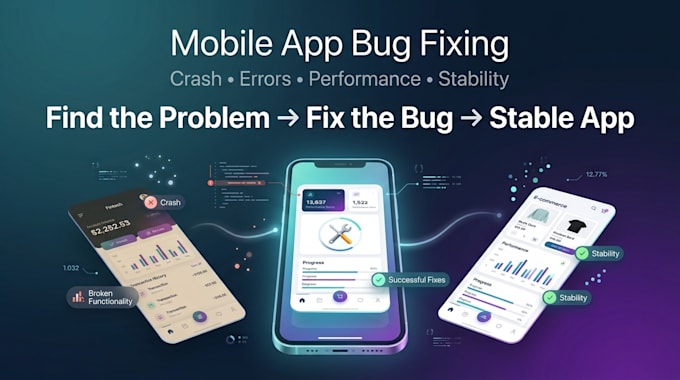 fix the bugs in your mobile application