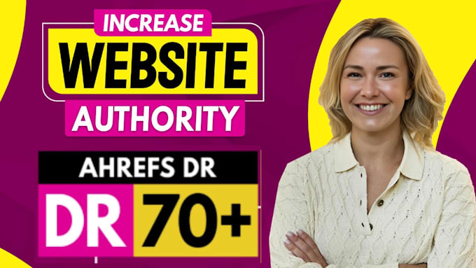 increase ahrefs DR 70 plus