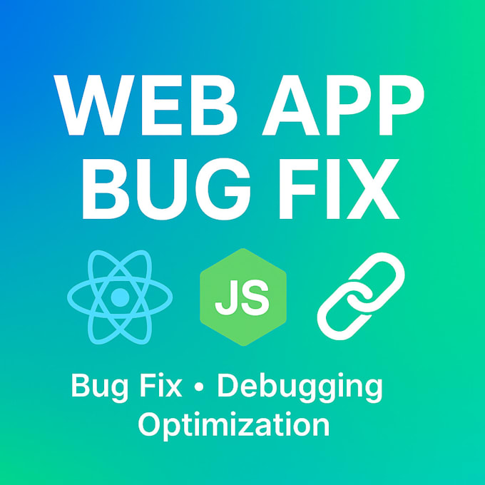 fix bugs and errors in your react, node, or web app