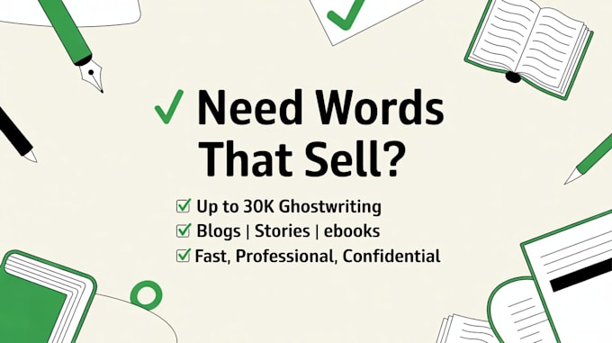 ghostwrite engaging stories, novels, or book chapters for you
