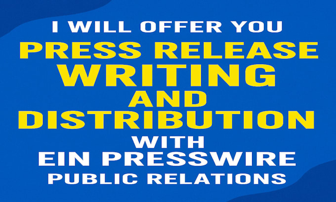 offer press release writing, distribution ein presswire public relations