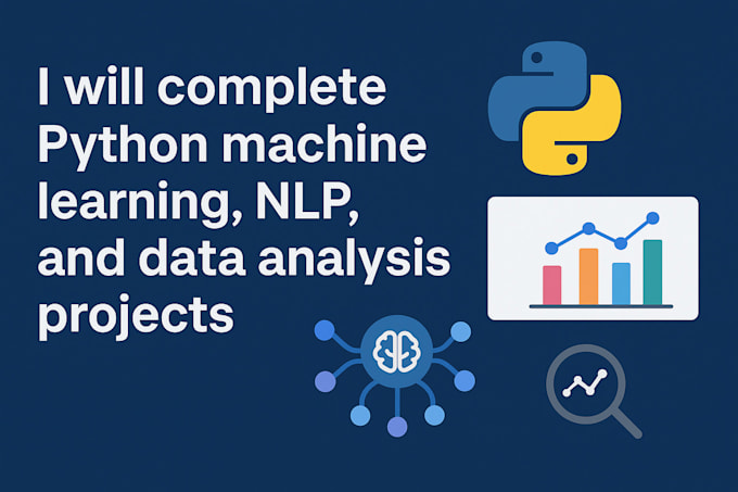 complete python machine learning, nlp, and data analysis projects