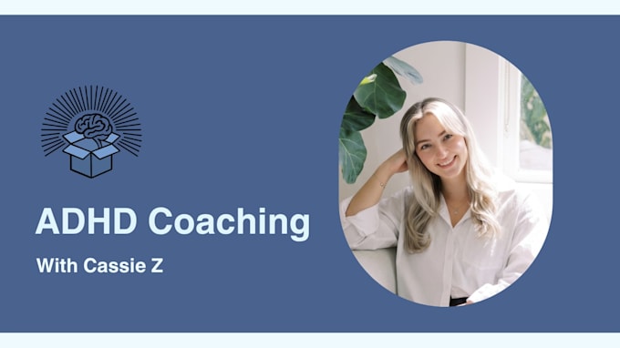 be your adhd and accountability coach