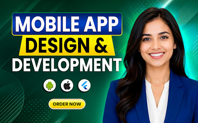 do mobile app development, android app ios app development, as flutter developer