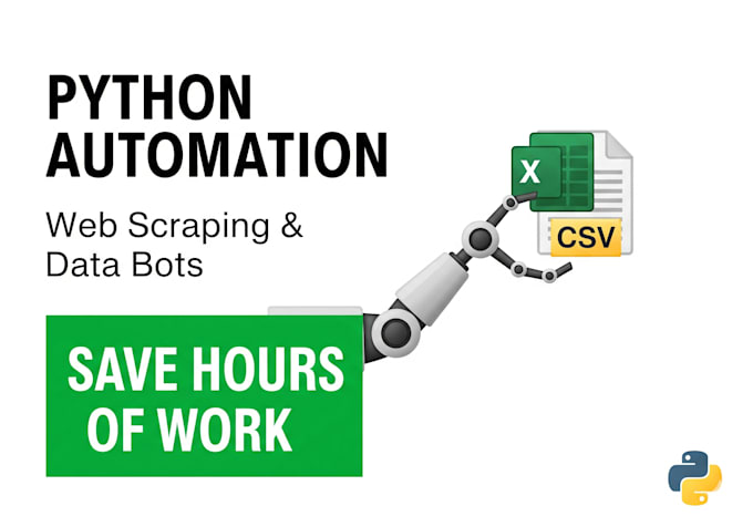 create  python automation script or web scraping bot for you