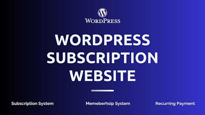 build wordpress subscription system