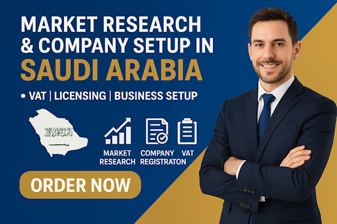 provide comprehensive market research and saudi arabia company registration